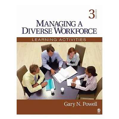 "Managing a Diverse Workforce: Learning Activities" - "" ("Powell Gary N.")(Paperback)