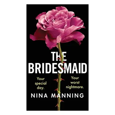 "The Bridesmaid" - "" ("Manning Nina")(Pevná vazba)