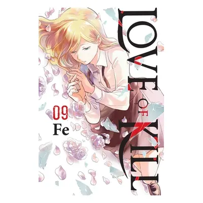 "Love of Kill, Vol. 9" - "" ("Fe")(Paperback)