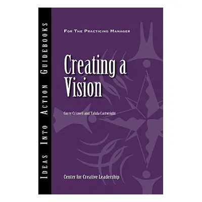 "Creating a Vision" - "" ("Criswell Corey")(Paperback)