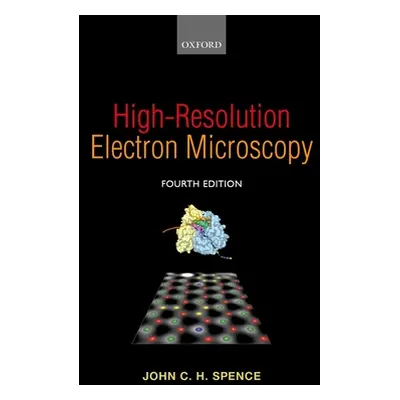 "High-Resolution Electron Microscopy" - "" ("Spence John C. H.")(Paperback)