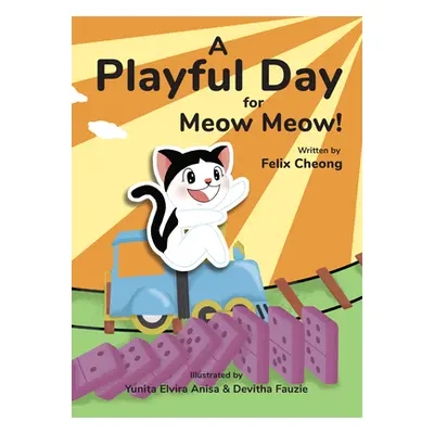 "A Playful Day for Meow Meow" - "" ("Fauzie Devitha")(Pevná vazba)