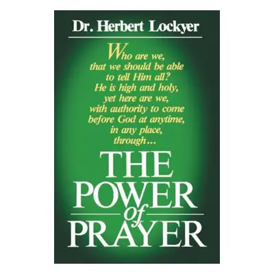 "Power of Prayer" - "" ("Lockyer Herbert")(Paperback)