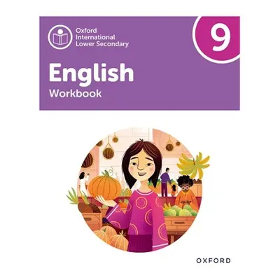 "Oxford International Lower Secondary English: Workbook 9" - "" ("Sullivan Eve")(Paperback / sof