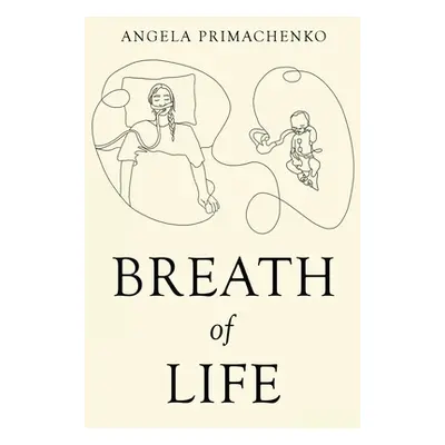 "Breath of Life" - "" ("Primachenko Angela")(Paperback)