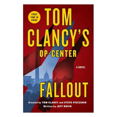 "Tom Clancy's Op-Center: Fallout" - "" ("Rovin Jeff")(Paperback)