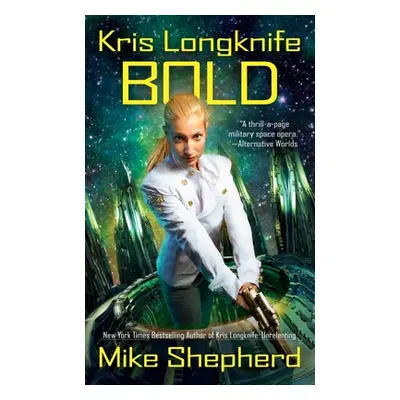 "Bold" - "" ("Shepherd Mike")(Mass Market Paperbound)