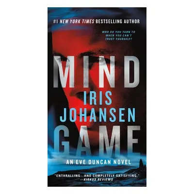 "Mind Game: An Eve Duncan Novel" - "" ("Johansen Iris")(Mass Market Paperbound)