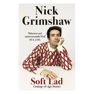 "Soft Lad" - "" ("Grimshaw Nick")(Paperback)