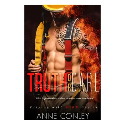 "Truth or Dare" - "" ("Conley Anne")(Paperback)