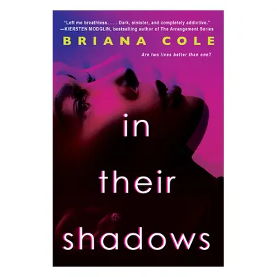 "In Their Shadows" - "" ("Cole Briana")(Paperback)