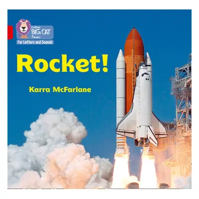 "Rocket!" - "Band 02a/Red a" ("McFarlane Karra")(Paperback / softback)