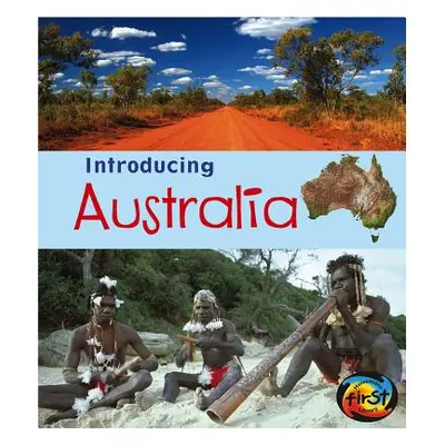 "Introducing Australia" - "" ("Ganeri Anita")(Paperback)