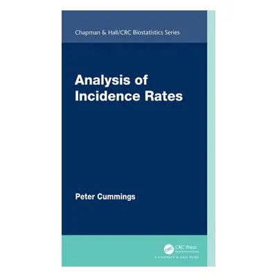 "Analysis of Incidence Rates" - "" ("Cummings Peter")(Pevná vazba)