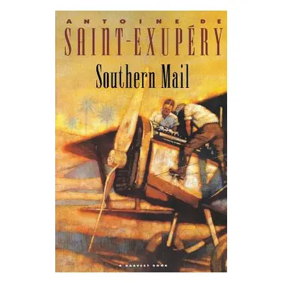 "Southern Mail" - "" ("de Saint-Exupry Antoine")(Paperback)