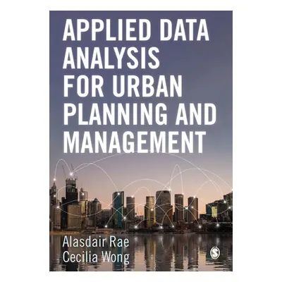 "Applied Data Analysis for Urban Planning and Management" - "" ("Rae Alasdair")(Paperback)