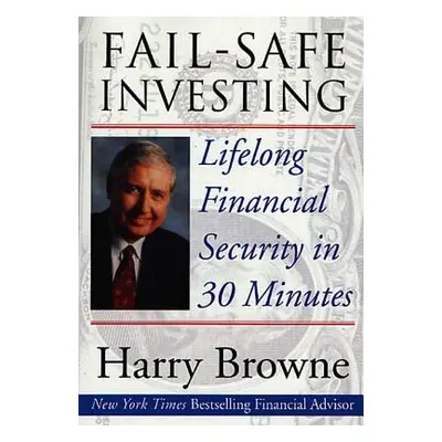 "Fail-Safe Investing" - "" ("Browne Harry")(Paperback)