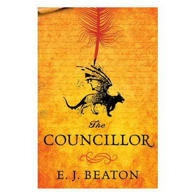 "The Councillor" - "" ("Beaton E. J.")(Pevná vazba)