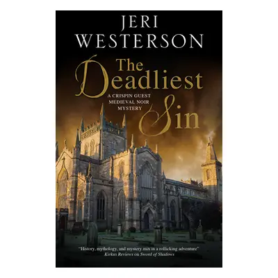 "The Deadliest Sin" - "" ("Westerson Jeri")(Pevná vazba)