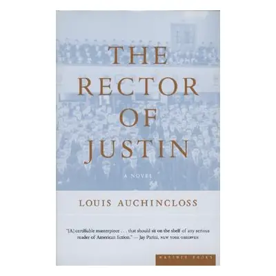 "The Rector of Justin" - "" ("Auchincloss Louis")(Paperback)