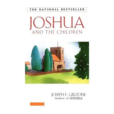 "Joshua and the Children" - "" ("Girzone Joseph F.")(Paperback)