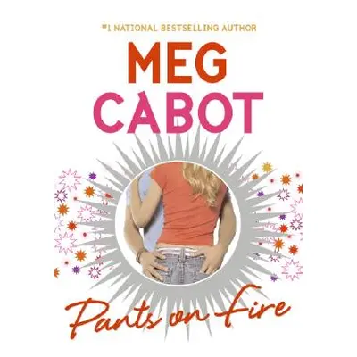 "Pants on Fire" - "" ("Cabot Meg")(Paperback)