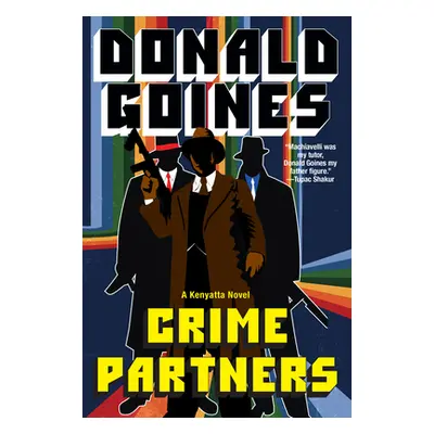 "Crime Partners" - "" ("Goines Donald")(Paperback)