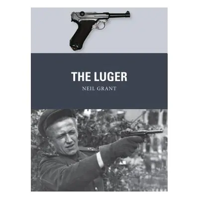 "The Luger" - "" ("Grant Neil")(Paperback)