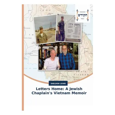 "Letters Home: A Jewish Chaplain's Vietnam Memoir" - "" ("Lewis Sheldon")(Paperback)