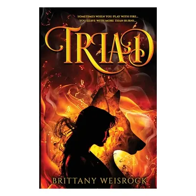 "Triad" - "" ("Weisrock Brittany")(Paperback)