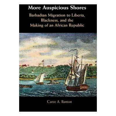 "More Auspicious Shores" - "" ("Banton Caree A.")(Paperback)