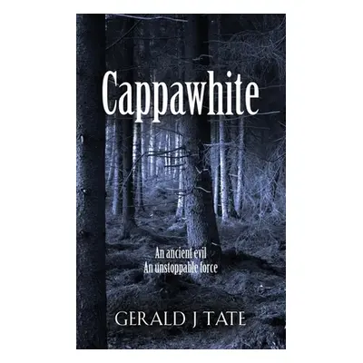 "Cappawhite" - "" ("Tate Gerald J.")(Paperback)