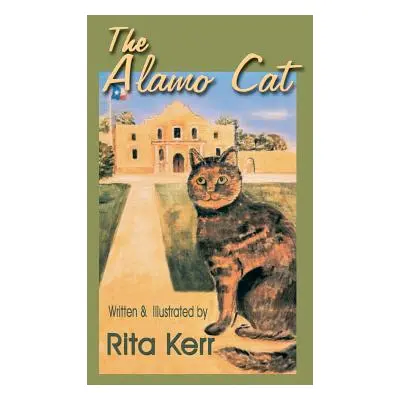 "The Alamo Cat" - "" ("Kerr Rita")(Paperback)