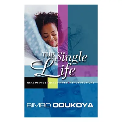 "The Single Life" - "" ("Odukoya Bimbo")(Paperback)