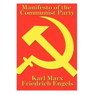 "Manifesto of the Communist Party" - "" ("Marx Karl")(Paperback)