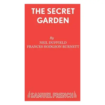 "The Secret Garden" - "" ("Duffield Neil")(Paperback)