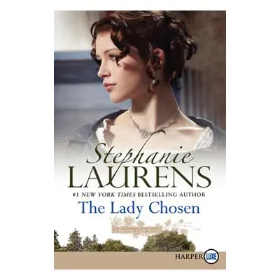 "The Lady Chosen" - "" ("Laurens Stephanie")(Paperback)