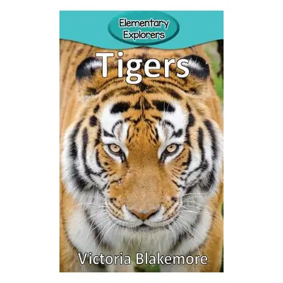 "Tigers" - "" ("Blakemore Victoria")(Pevná vazba)