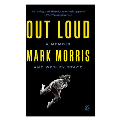 "Out Loud: A Memoir" - "" ("Morris Mark")(Paperback)