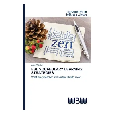 "ESL Vocabulary Learning Strategies" - "" ("Windak Adam")(Paperback)