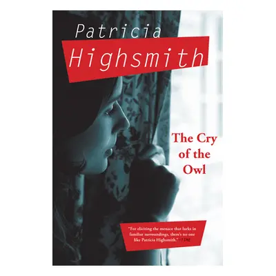 "The Cry of the Owl" - "" ("Highsmith Patricia")(Paperback)