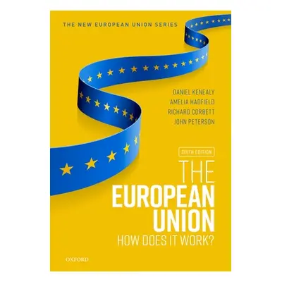 "European Union" - "How does it work?" ("")(Paperback / softback)