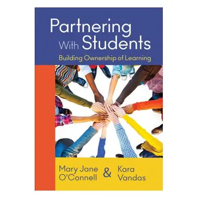 "Partnering with Students: Building Ownership of Learning" - "" ("O′connell")(Paperback)