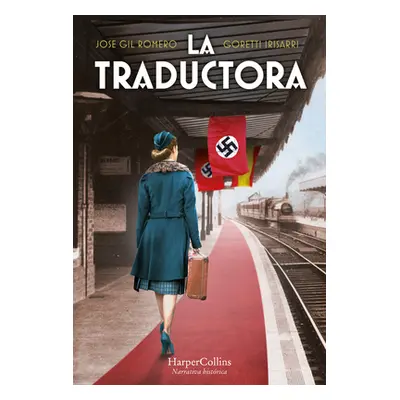 "La traductora" - "" ("Gil Romero Jose")(Paperback)