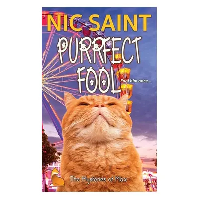 "Purrfect Fool" - "" ("Saint Nic")(Paperback)