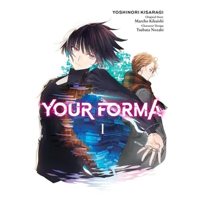 "Your Forma, Vol. 1 (Manga)" - "" ("Kikuishi Mareho")(Paperback)