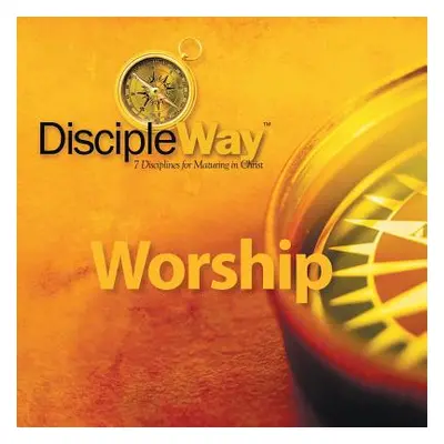 "DiscipleWay Worship" - "" ("Attebery Philip")(Paperback)