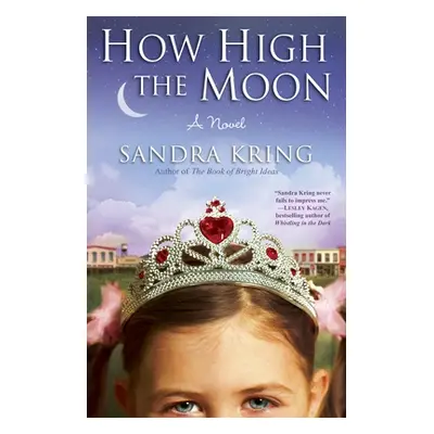 "How High the Moon" - "" ("Kring Sandra")(Paperback)