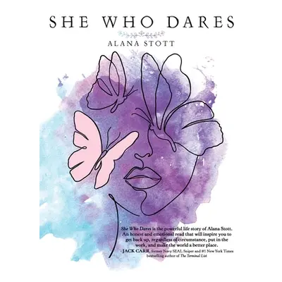 "She Who Dares" - "" ("Stott Mbe Alana")(Pevná vazba)