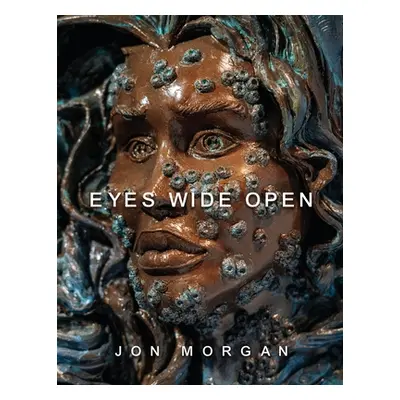 "Eyes Wide Open" - "" ("Morgan Jon")(Paperback)